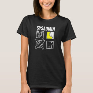 Sysadmin - System Administrator T-Shirt