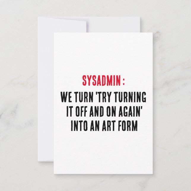 Sysadmin We turn 'try turning it off and on again Thank You Card (Front)