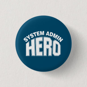 System Admin Hero 1 Inch Round Button