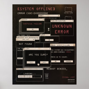 System Offline - Techno-Brutalist Design Poster