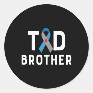 T1d Brother Type 1 Diabetes Awareness Insulin Fami Classic Round Sticker