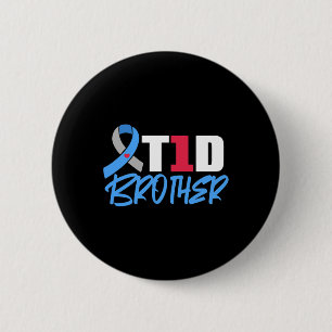 T1D Brother Type 1 Diabetes Awareness Sibling 2 Inch Round Button