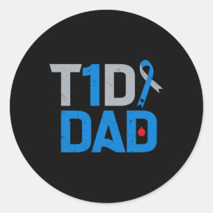 T1d Dad Diabetes Awareness Support Fight Survivor Classic Round Sticker