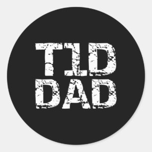 T1d Dad For Men Distressed Type 1 Diabetes Father Classic Round Sticker