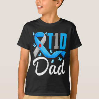 T1d dad type 1 diabetes awareness blue grey ribbon T-Shirt