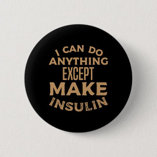 T1d Diabetic Type 1 Diabetes Awareness Men Women K 2 Inch Round Button