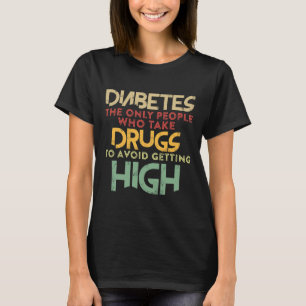 T1d Diabetic Type 1 Diabetes Awareness Men Women K T-Shirt