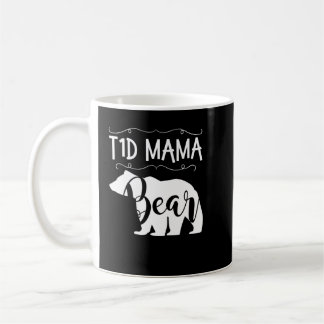 T1D Mama Bear Type 1 Diabetes T1 Mom Women Awarene Coffee Mug