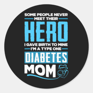 T1D Mom Diabetic Type 1 Diabetes Awareness  Classic Round Sticker