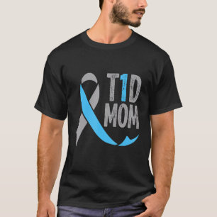 T1d Mom Funny Diabetic For Women Type 1 Mom Diabet T-Shirt