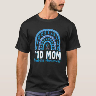 T1D Mom Rainbow Diabetes Awareness November Type 1 T-Shirt