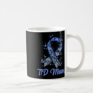T1d Mom Tee Type 1 Diabetic Support Diabetes Aware Coffee Mug