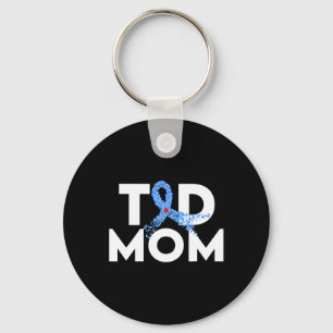 T1D Mom Type 1 Diabetes Awareness Insulin Family S Keychain