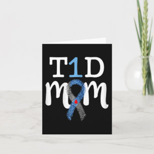T1D Mom - Type 1 Diabetes Awareness Mommy Card