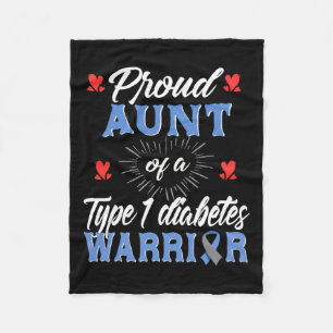 T1d Proud Aunt Diabetes Awareness Type 1 Insulin P Fleece Blanket