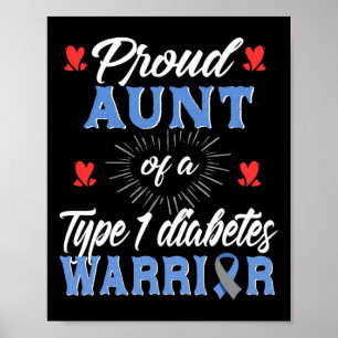T1D Proud Aunt Diabetes Awareness Type 1 Insulin P Poster