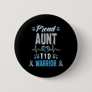 T1d Proud Aunt Diabetes Awareness Type 1 Pancreas 2 Inch Round Button