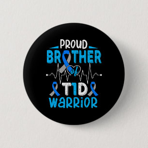 T1d Proud Brother Diabetes Awareness Type 1 Insuli 2 Inch Round Button
