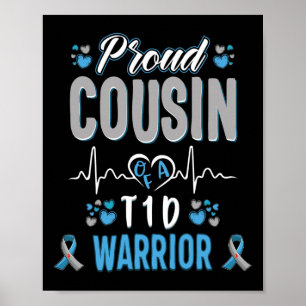 T1d Proud Cousin Diabetes Awareness Type 1 Pancrea Poster