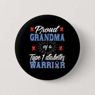T1D Proud Grandma Diabetes Awareness Type 1 Insuli 2 Inch Round Button