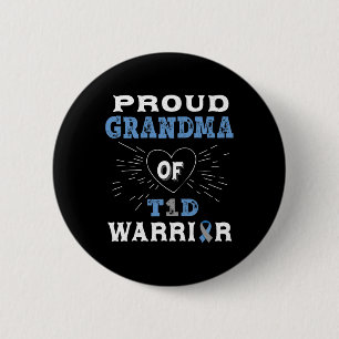 T1d Proud Grandma Diabetes Awareness Type 1 Insuli 2 Inch Round Button