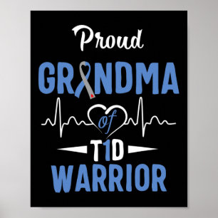 T1D Proud Grandma Diabetes Awareness Type 1 Insuli Poster