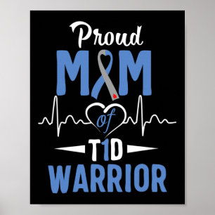 T1D Proud Mom Diabetes Awareness Type 1 Insulin Pa Poster