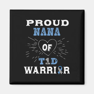 T1d Proud Nana Diabetes Awareness Type 1 Insulin P Magnet