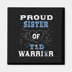 T1d Proud Sister Diabetes Awareness Type 1 Insulin Magnet