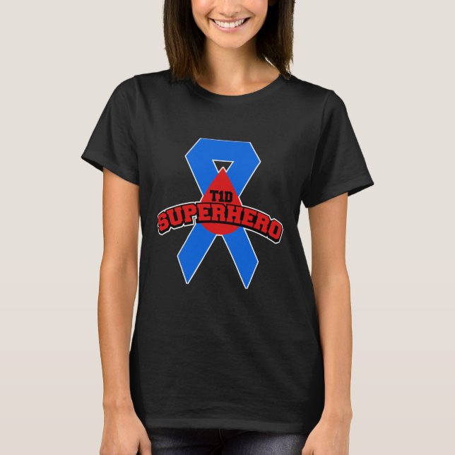 T1d Superhero Type One Diabetes T-Shirt (Front)