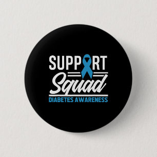 T1d T2d Warrior Support Squad Diabetes Awareness  2 Inch Round Button