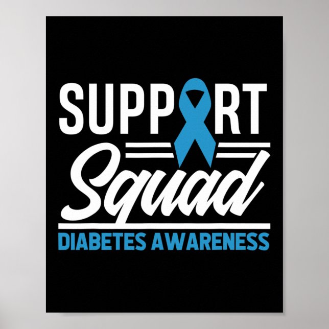 T1d T2d Warrior Support Squad Diabetes Awareness  Poster (Front)