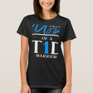 T1D Warrior Diabetes Awareness Month Mom Diabetes  T-Shirt