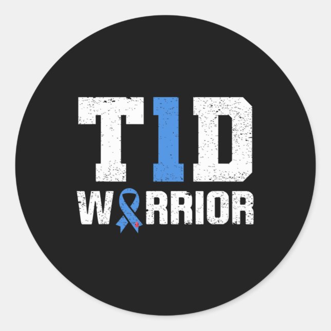 T1D Warrior Diabetes Warrior Diabetes Awareness  Classic Round Sticker (Front)