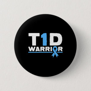 T1d Warrior Type 1 Diabetes Awareness Diabetic Blu 2 Inch Round Button