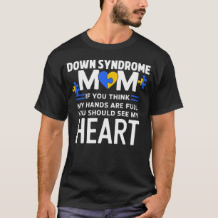 T21 World Down Syndrome Awareness Mom Family Love  T-Shirt