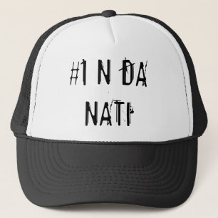 t, #1 N DA NATI Trucker Hat