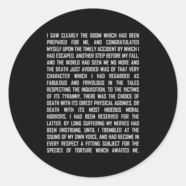 T And The Pendulum Edgar Allan E Etry Excerpt  Classic Round Sticker (Front)