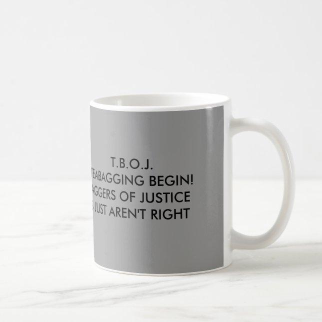 T.B.O.J... OFFICIAL COFFEE MUG (Right)
