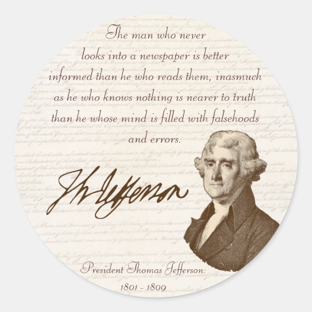 T. Jefferson: Truth & Newspapers - Sticker (Front)