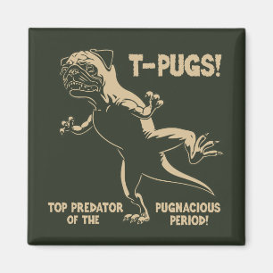 T-PUGS! MAGNET