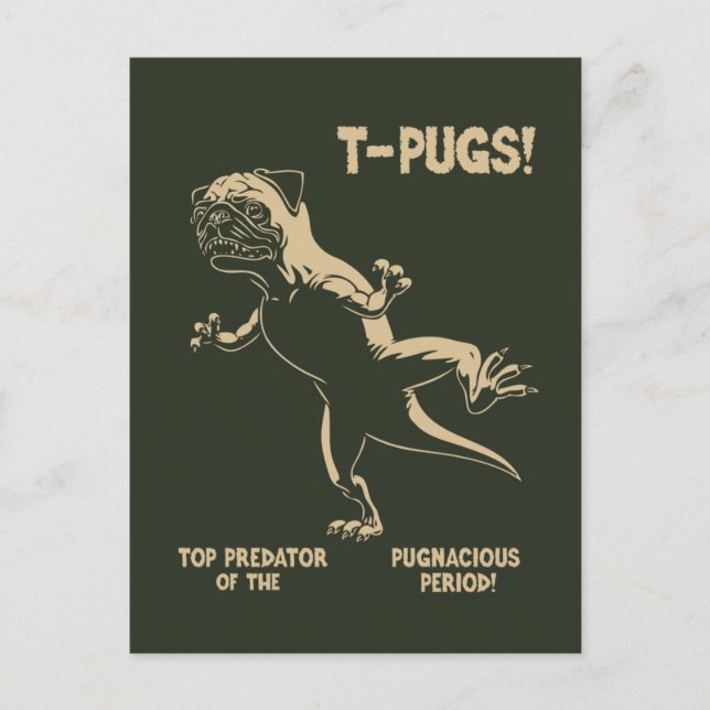T-PUGS! POSTCARD (Front)