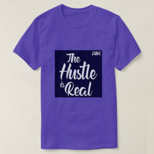 T.R.K HUSTLE EST RÉEL TSHIRT