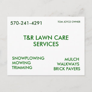 T&R LAWN CARE, SERVICES, SNOWPLOWING, MOWING, T... POSTCARD