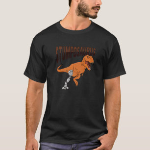 T Rex Amputee Joke Leg Prosthetic Dinosaur for a L T-Shirt
