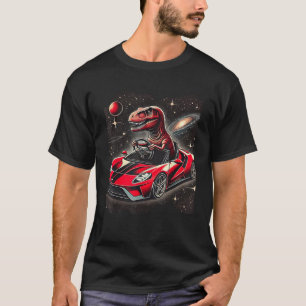 T Rex Dinosaur Driving Sports Car In Space Tyranno T-Shirt