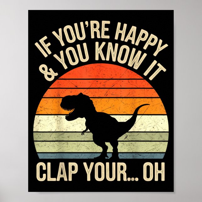 T Rex Dinosaur Meme Funny Dino For Men Women Boy K Poster (Front)