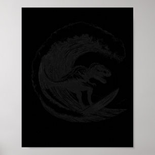 T-rex Dinosaur Surfing Surf Surfboard Surfer  Poster