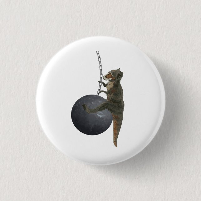 T-Rex Dinosaur Wrecking Ball 1 Inch Round Button (Front)