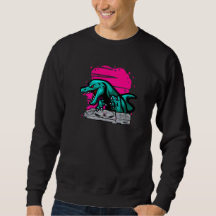 T Rex Dj Party Club Disc Jockey Edm Dance Dinosaur Sweatshirt